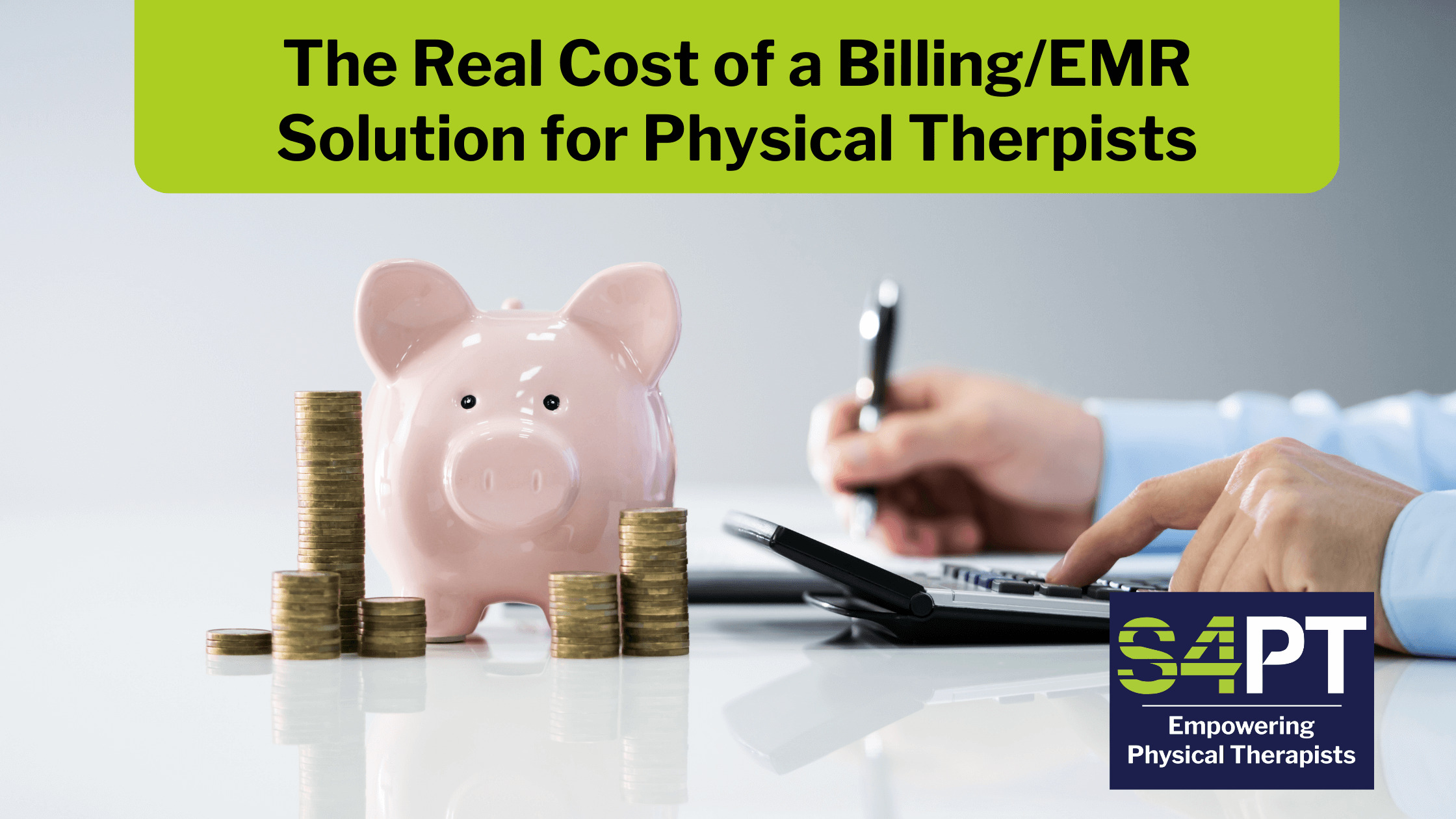 The Real Cost of a Billing/EMR Solution for Physical Therapists